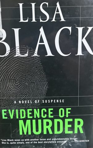 Evidence of Murder: A Novel of Suspense Black, Lisa