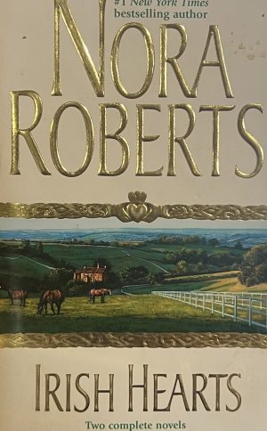 Irish Hearts: An Anthology Roberts, Nora