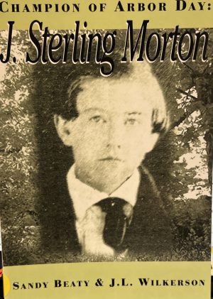 Champion of Arbor Day: J. Sterling Morton (The Great Heartlanders Series) Beaty, Sandy and Wilkerson, J. L.