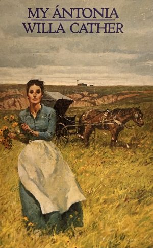 My Antonia [Paperback] Cather, Willa