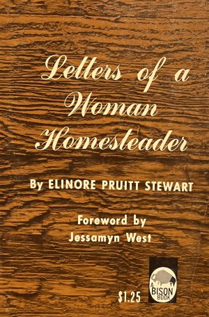 Letters of a Woman Homesteader [Paperback] Pruitt Stewart, Elinore
