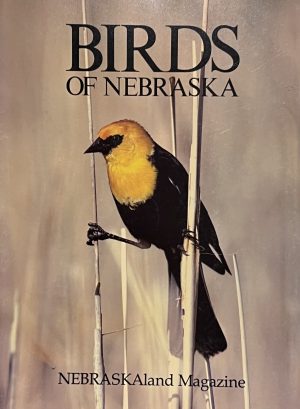 Birds of Nebraska (Nebraskaland Magazine)