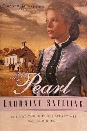 Pearl (Dakotah Treasures #2) [Paperback] Lauraine Snelling