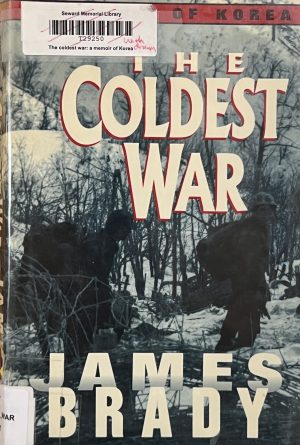 The Coldest War [Hardcover] Brady, James