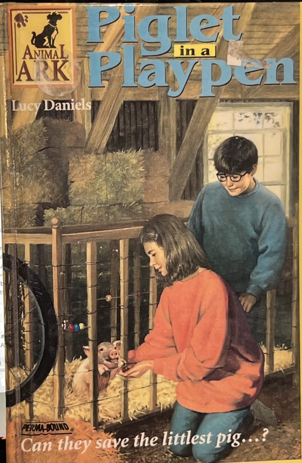 Piglet in a Playpen (Animal Ark)   Lucy Daniels