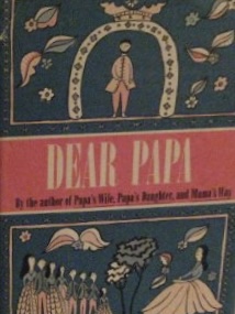 Dear Papa [Hardcover] Bjorn, Thyra Ferre