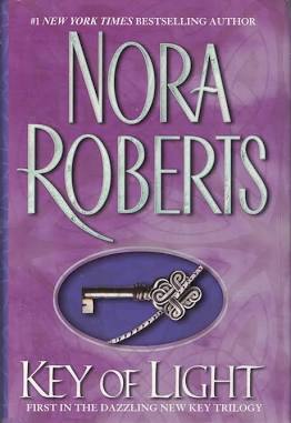 Key of Light [Mass Market Paperback] Roberts, Nora