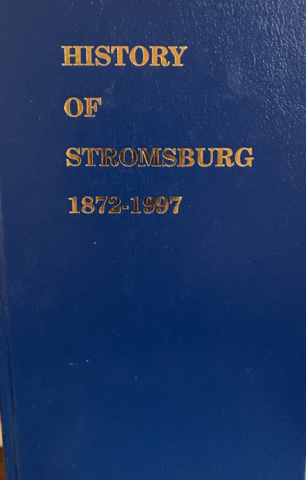 History of Stromsburg 1872-1997