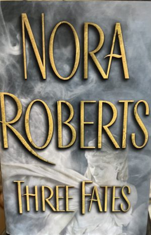 Three Fates [Hardcover] Roberts, Nora