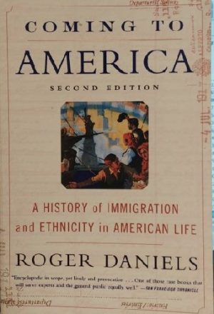 Coming to America by Roger Daniels