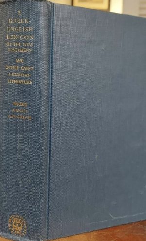 A Greek-English Lexicon of the New Testament