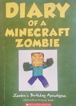 Diary of a Minecraft Zombie: Zombie's Birthday Apocalypse [Paperback] Zombie, Zack
