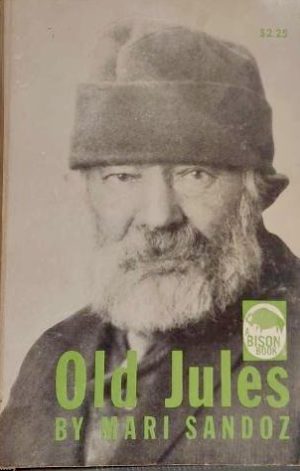 Old Jules [Paperback] Sandoz, Mari