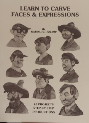 Learn to Carve Faces and Expressions by Harold Enlow