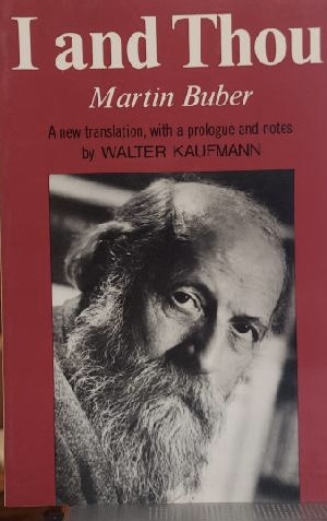 I And Thou [Paperback] Martin Buber and Walter Kaufmann