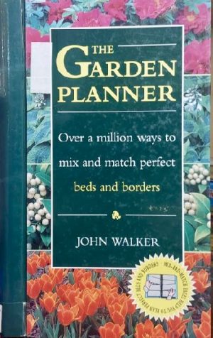 The Garden Planner Walker, John N. and Strong, Graham