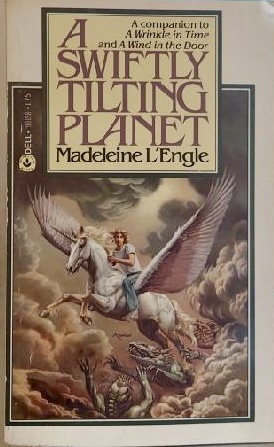 A Swiftly Tilting Planet by Madeleine L'Engle