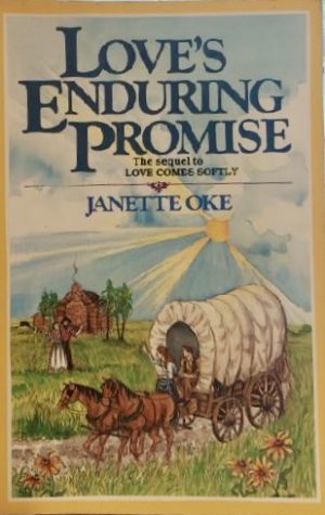 Love's Enduring Promise by Janette Oke