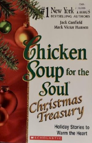 Chicken Soup for the Soul: Christmas Treasury [Paperback] Jack Canfield, Mark Victor Hansen