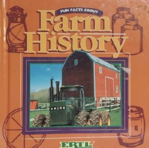 Farm History (Fun Facts About) [Hardcover] Ray H. Miller Andrew Crabtree (Illustrator)