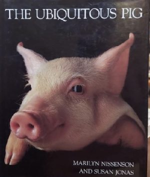 Ubiquitous Pig Nissenson, Marilyn and Jonas, Susan
