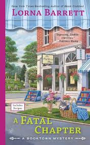 A Fatal Chapter (A Booktown Mystery) [Mass Market Paperback] Barrett, Lorna