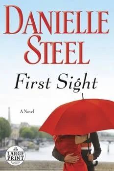 First Sight: A Novel [Mass Market Paperback] Steel, Danielle