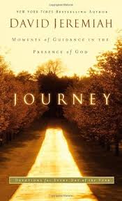 Journey: Moments of Guidance in the Presence of God Jeremiah, Dr. David