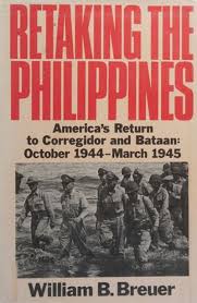 Retaking the Philippines [Paperback] William B. Breuer