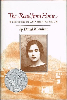 The road from home: The story of an Armenian girl Kherdian, David
