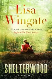 Shelterwood: A Novel [Hardcover] Wingate, Lisa