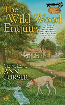 The Wild Wood Enquiry (An Ivy Beasley Mystery) [Mass Market Paperback] Purser, Ann