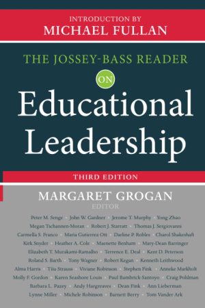 The Jossey-Bass Reader on Educational Leadership [Paperback] Grogan, Margaret and Fullan, Michael
