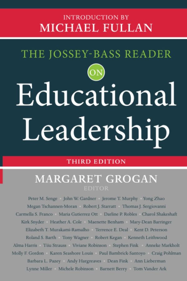 The Jossey-Bass Reader on Educational Leadership [Paperback] Grogan, Margaret and Fullan, Michael