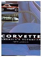 The Corvette: America's Supercar [Hardcover] Terry Jakson