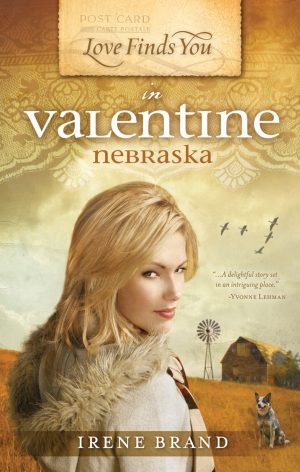 Love Finds You in Valentine, Nebraska (Love Finds You, Book 3) Brand, Irene
