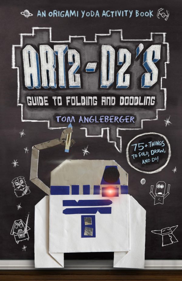 Art2-D2's Guide to Folding and Doodling (An Origami Yoda Activity Book) [Hardcover] Angleberger, Tom