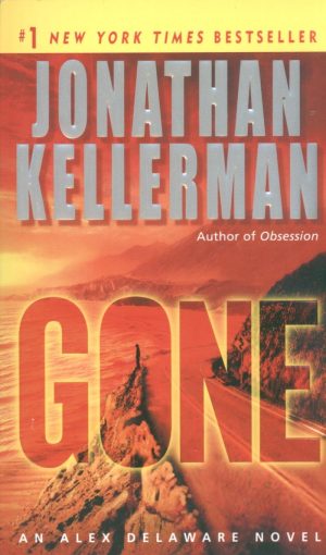 Gone (Alex Delaware, No. 20) [Mass Market Paperback] Kellerman, Jonathan