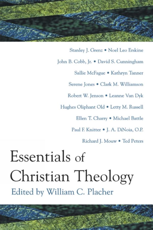 Essentials of Christian Theology [Paperback] William Placher