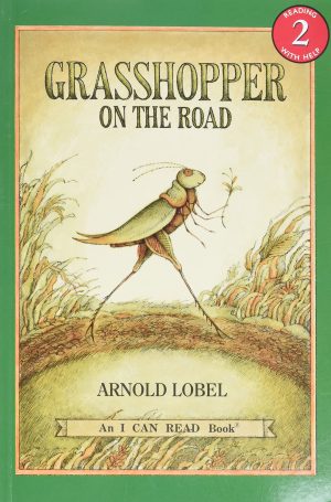 Grasshopper on the Road (I Can Read Level 2) [Paperback] Lobel, Arnold