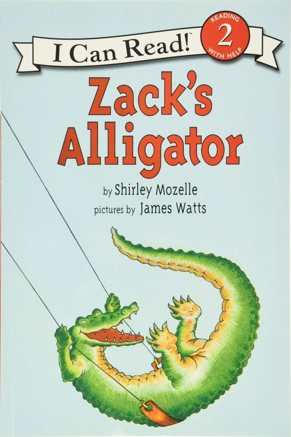 Zack's Alligator (An I Can Read Book) [Paperback] Mozelle, Shirley and Watts, James