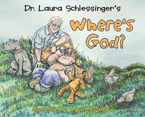 Where's God? Schlessinger, Laura and McFeeley, Daniel