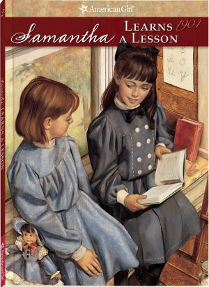Samantha Learns a Lesson (American Girl: Samantha, 1904) Adler, Susan