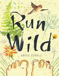 Run Wild [Paperback] David Covell