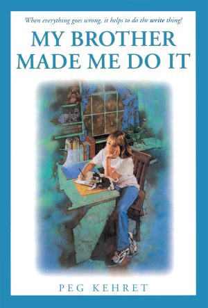My Brother Made Me Do It [Paperback] Kehret, Peg