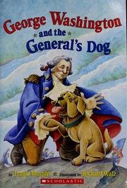 George Washington and the General's Dog [Paperback] Murphy, Frank and Walz, Richard [Illus.]