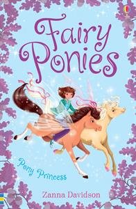 Pony Princess (Fairy Ponies) [Paperback] Zanna Davidson and Barbara Bongini