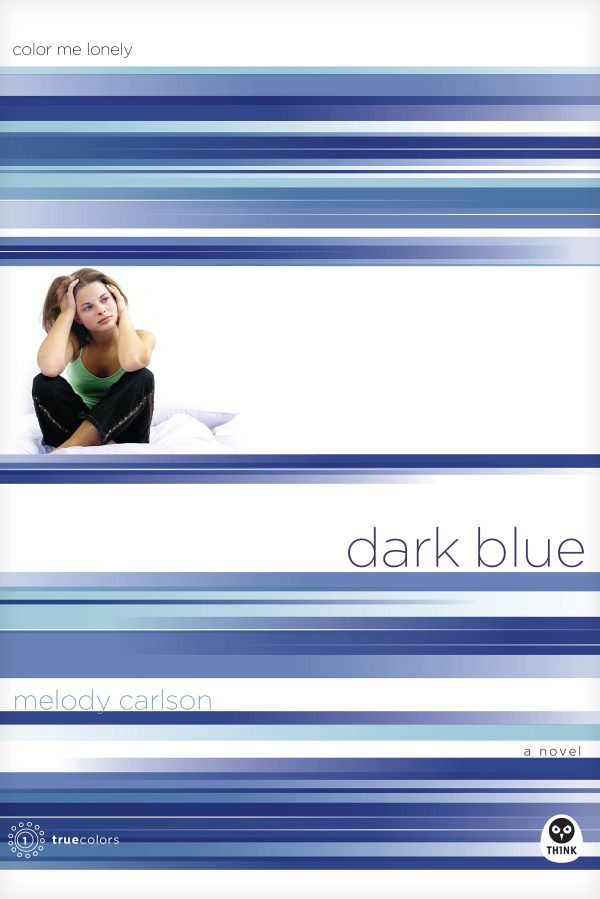 Dark Blue: Color Me Lonely (TrueColors Series #1) Carlson, Melody