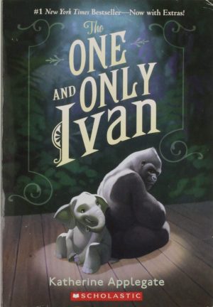 the one and only ivan ( First paperback Scholastic Edition 015) [Paperback] KATHERINE APPLEGATE