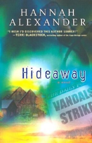 Hideaway (Hideaway, Book 1) Alexander, Hannah